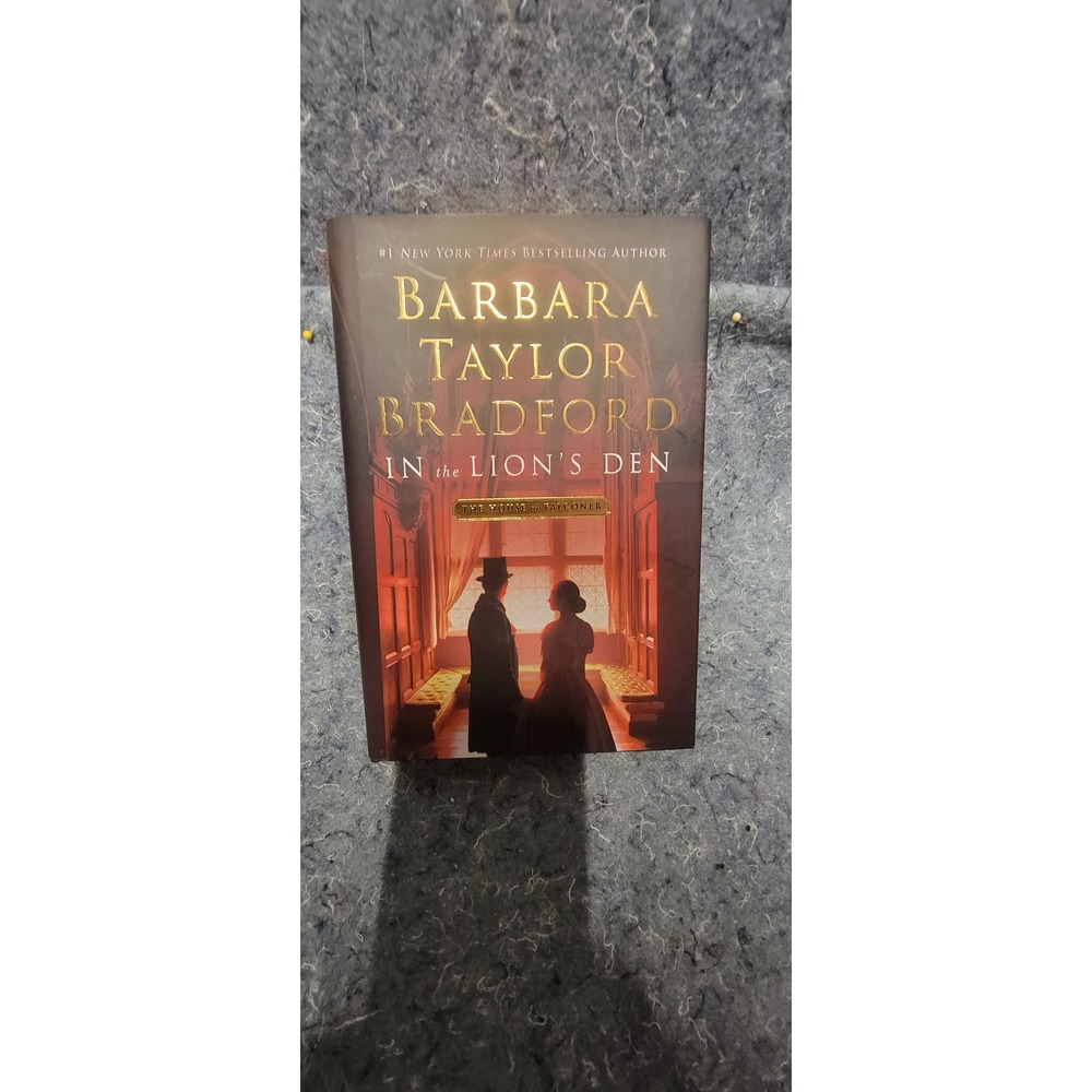 In the Lion's Den by Barbara Taylor Bradford